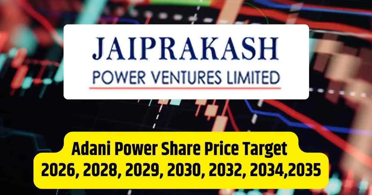 JP power Share Price Target 2026, 2028, 2029, 2030, 2032, 2034,2035